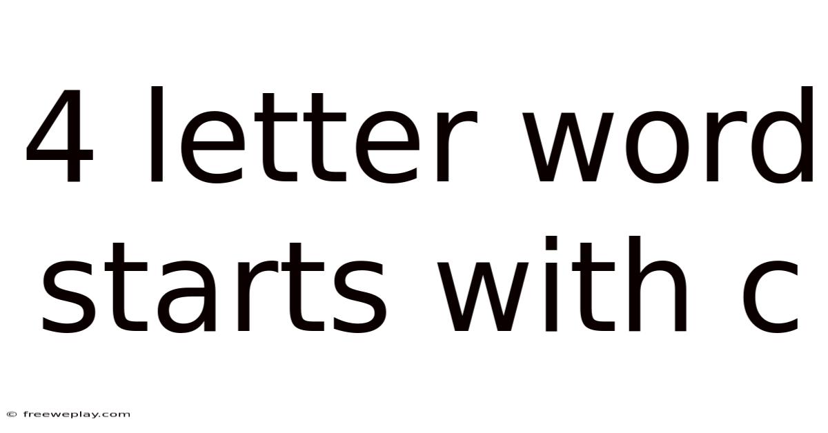 4 Letter Word Starts With C