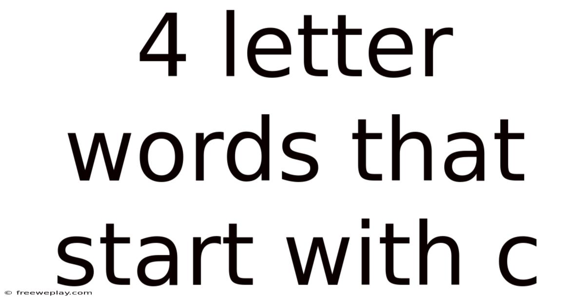 4 Letter Words That Start With C