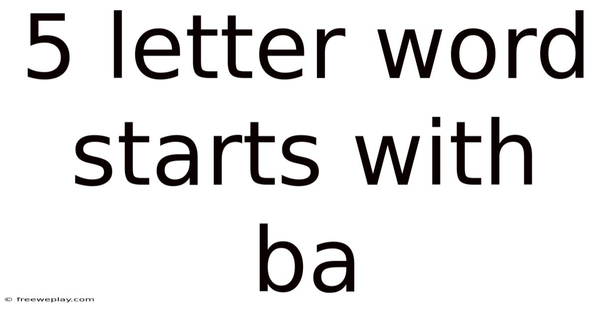 5 Letter Word Starts With Ba