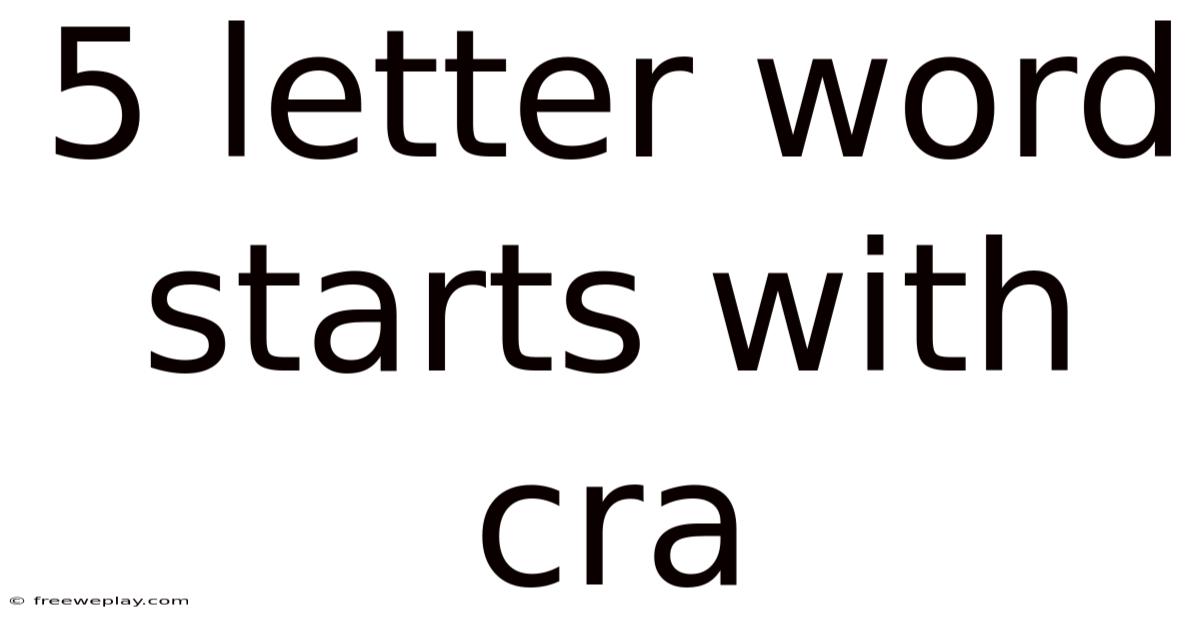 5 Letter Word Starts With Cra