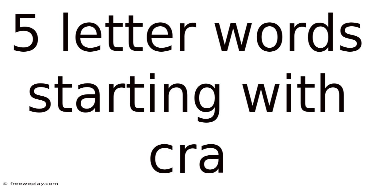 5 Letter Words Starting With Cra