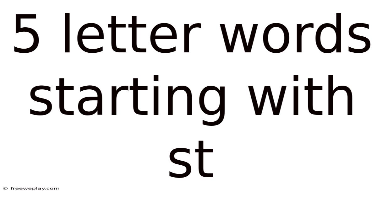 5 Letter Words Starting With St