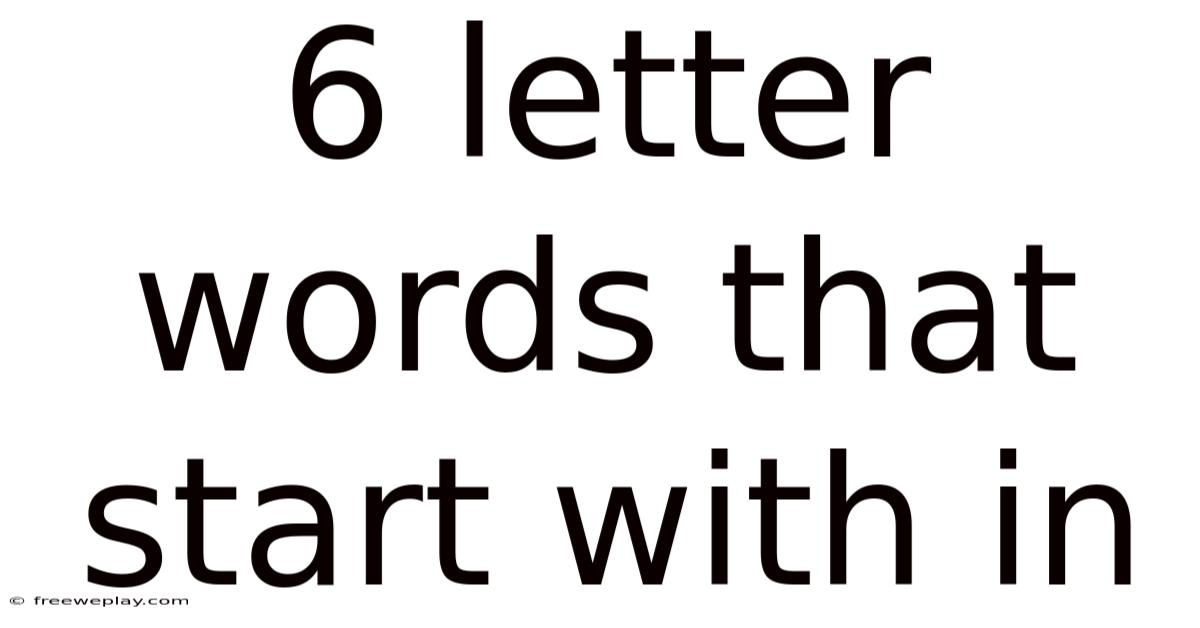 6 Letter Words That Start With In