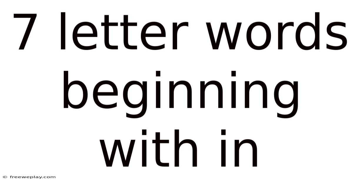 7 Letter Words Beginning With In
