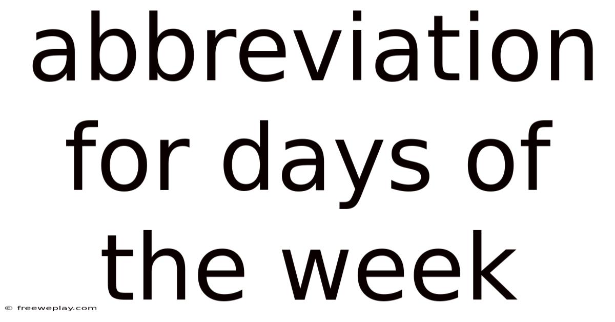 Abbreviation For Days Of The Week