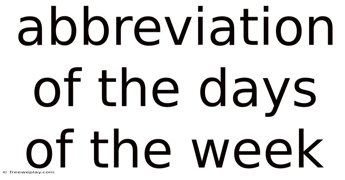 Abbreviation Of The Days Of The Week