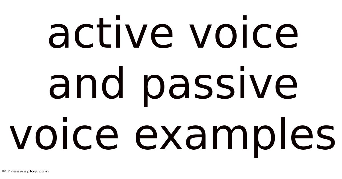 Active Voice And Passive Voice Examples