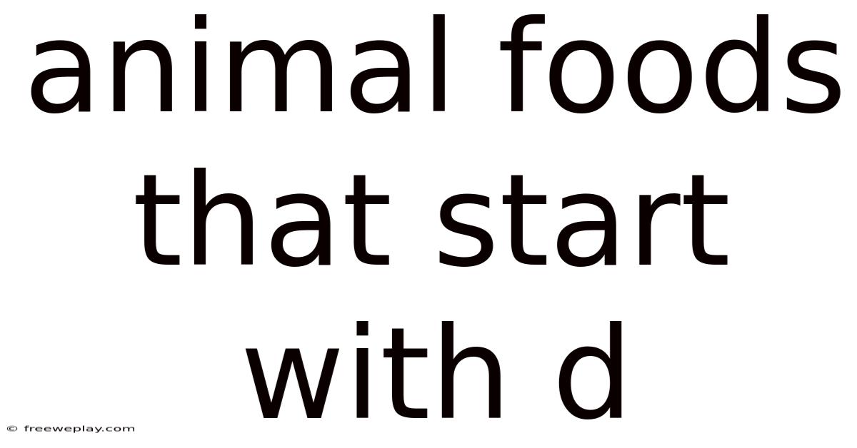 Animal Foods That Start With D