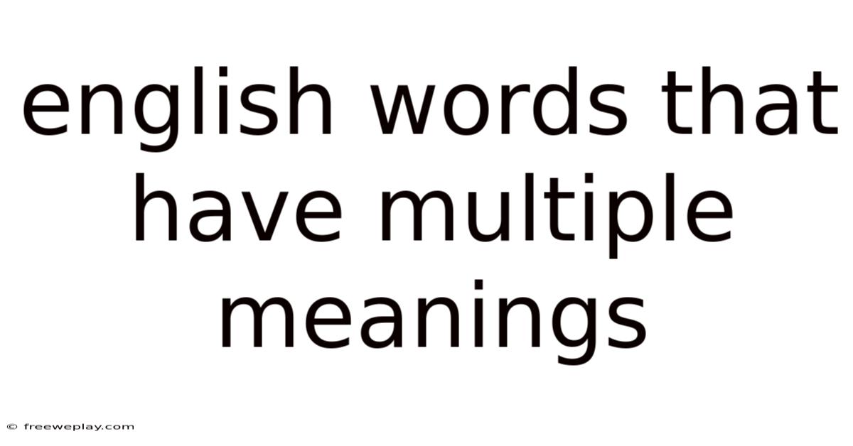 English Words That Have Multiple Meanings