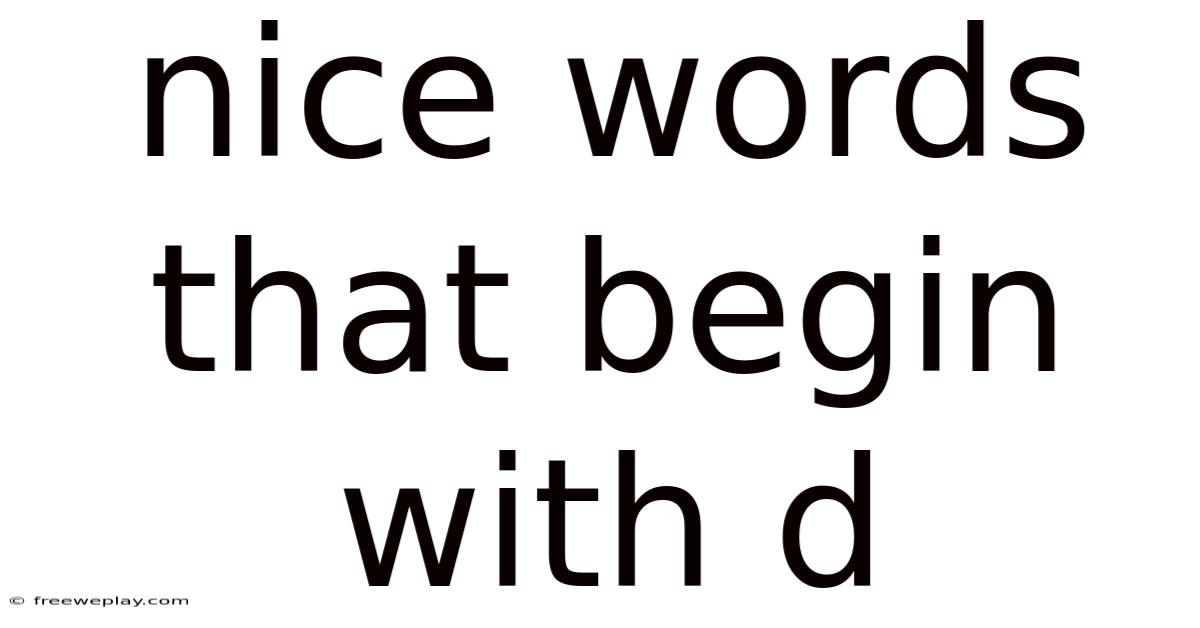 Nice Words That Begin With D