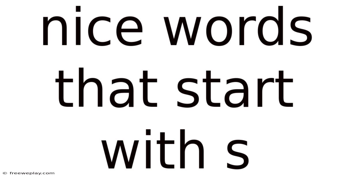 Nice Words That Start With S