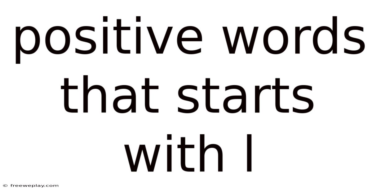 Positive Words That Starts With L