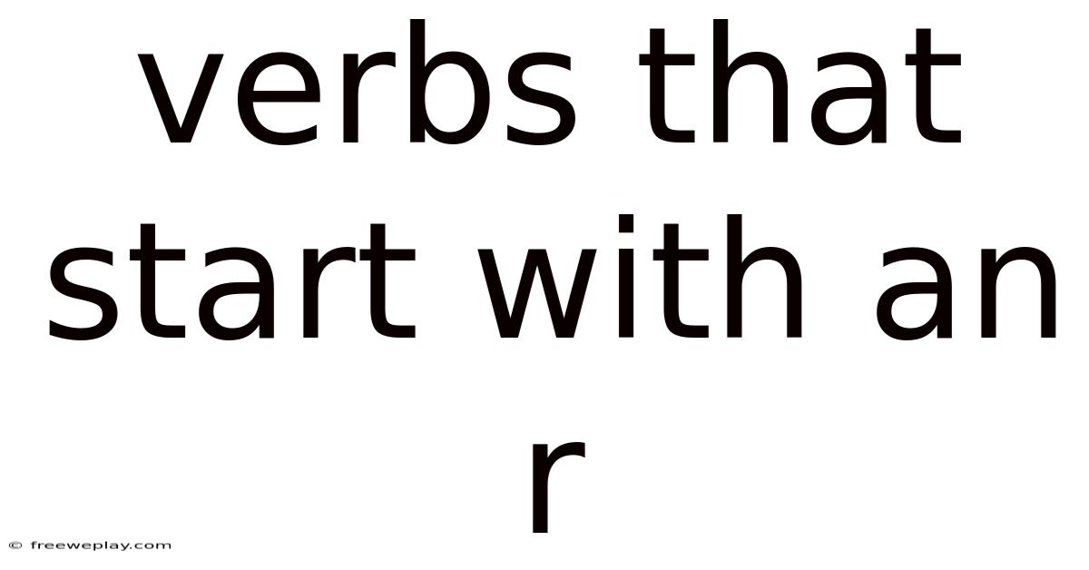 Verbs That Start With An R
