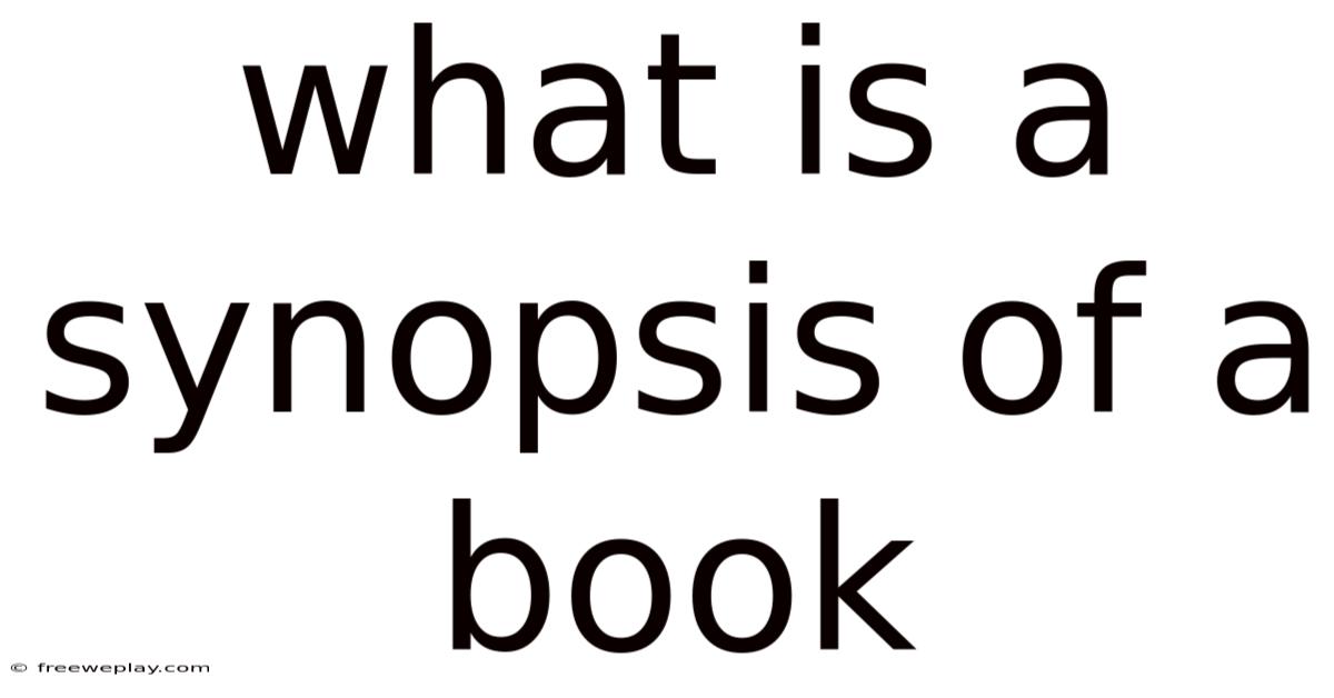 What Is A Synopsis Of A Book