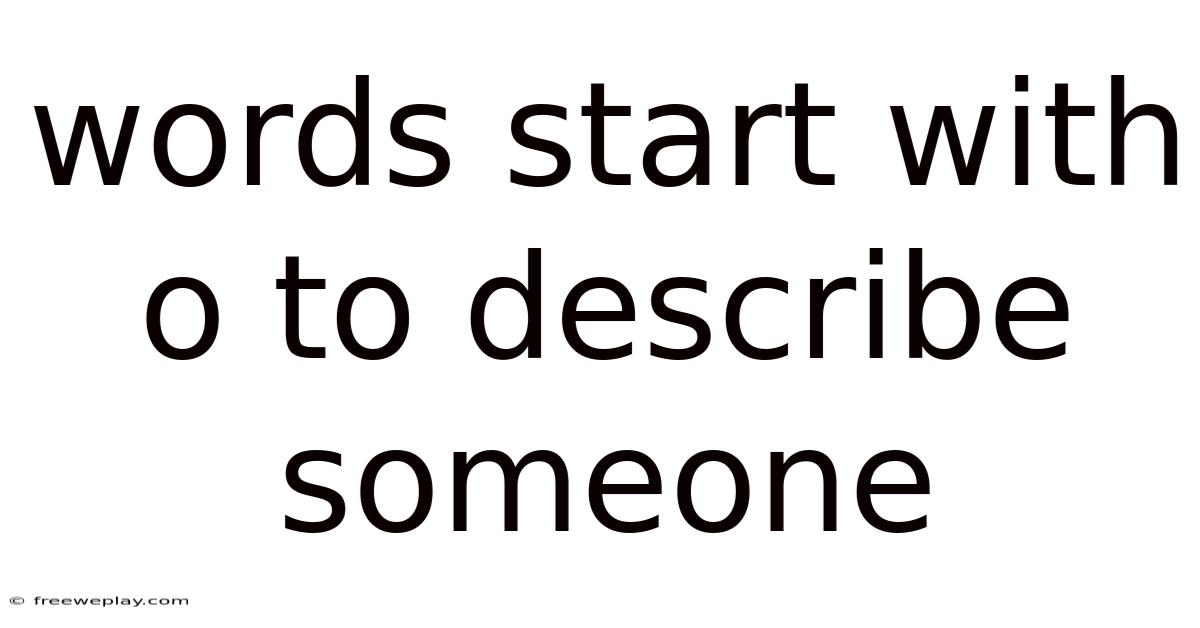 Words Start With O To Describe Someone