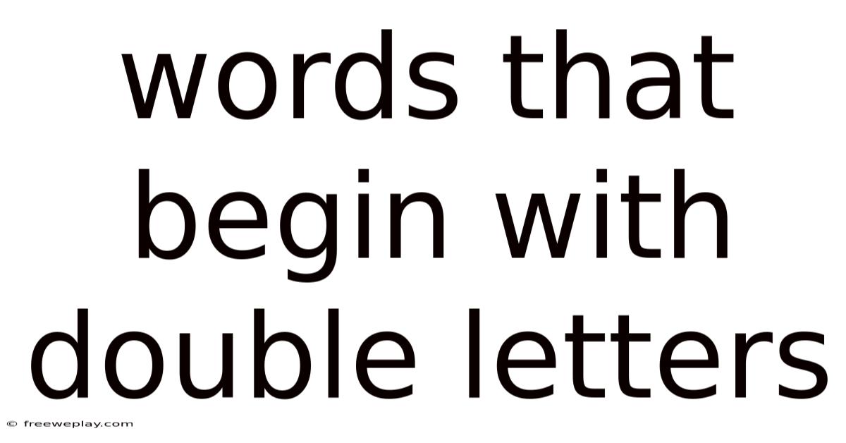 Words That Begin With Double Letters