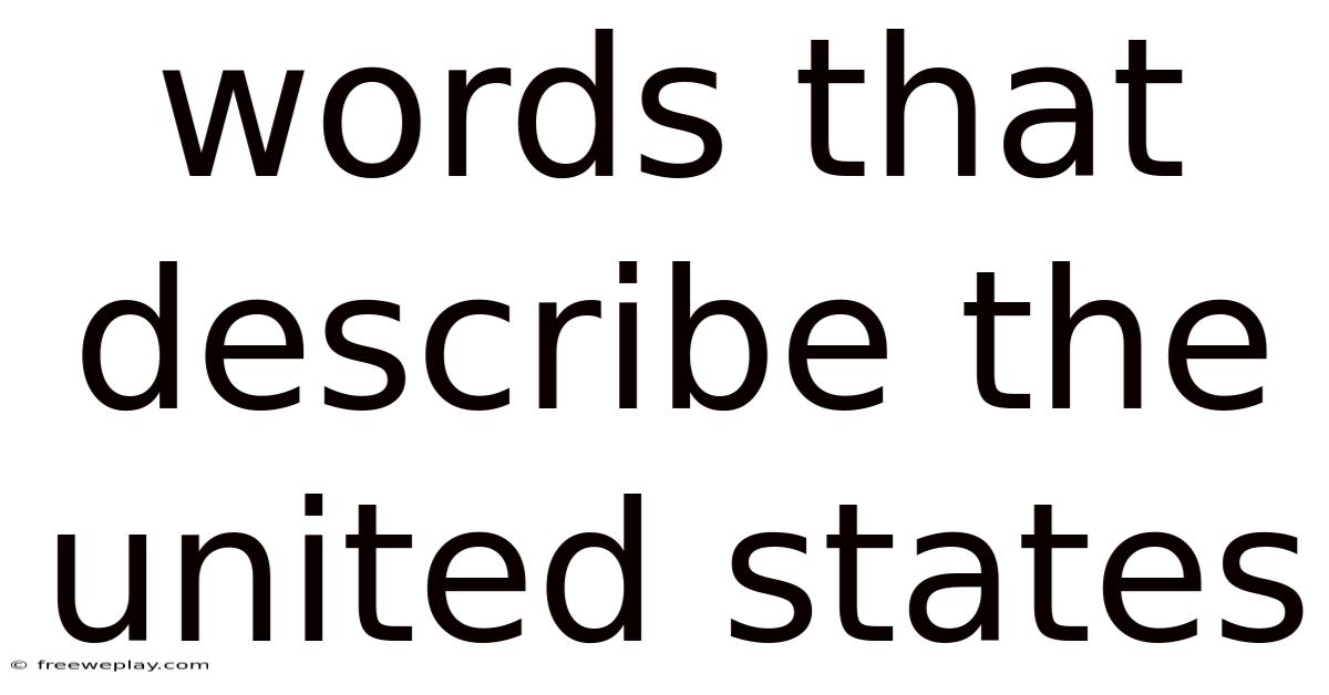 Words That Describe The United States