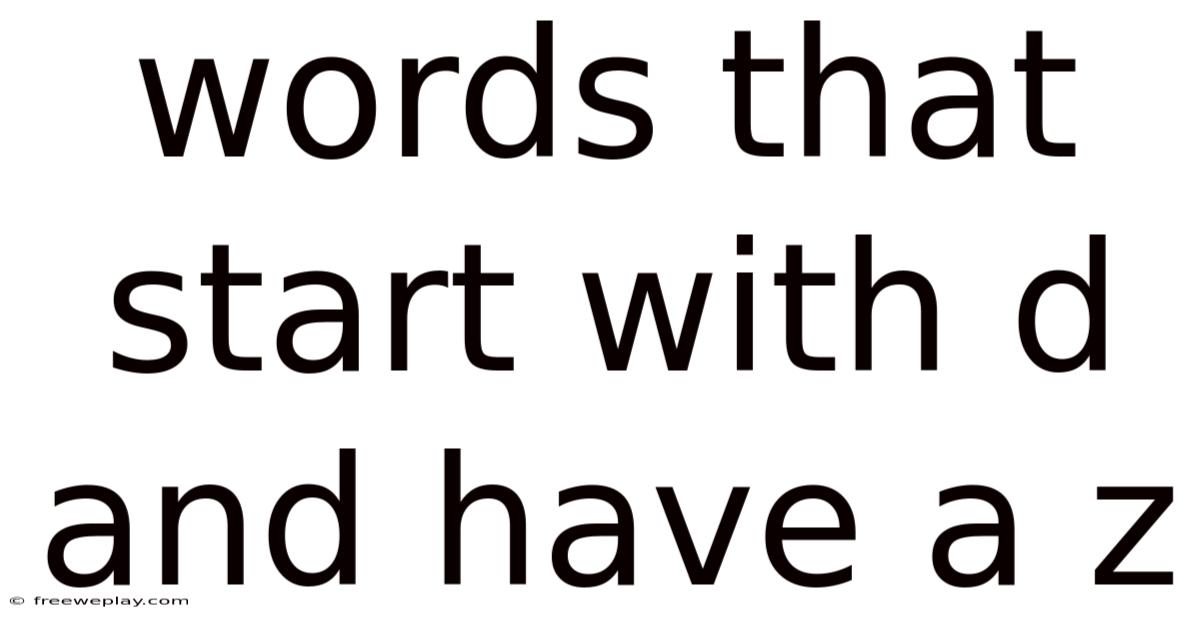 Words That Start With D And Have A Z