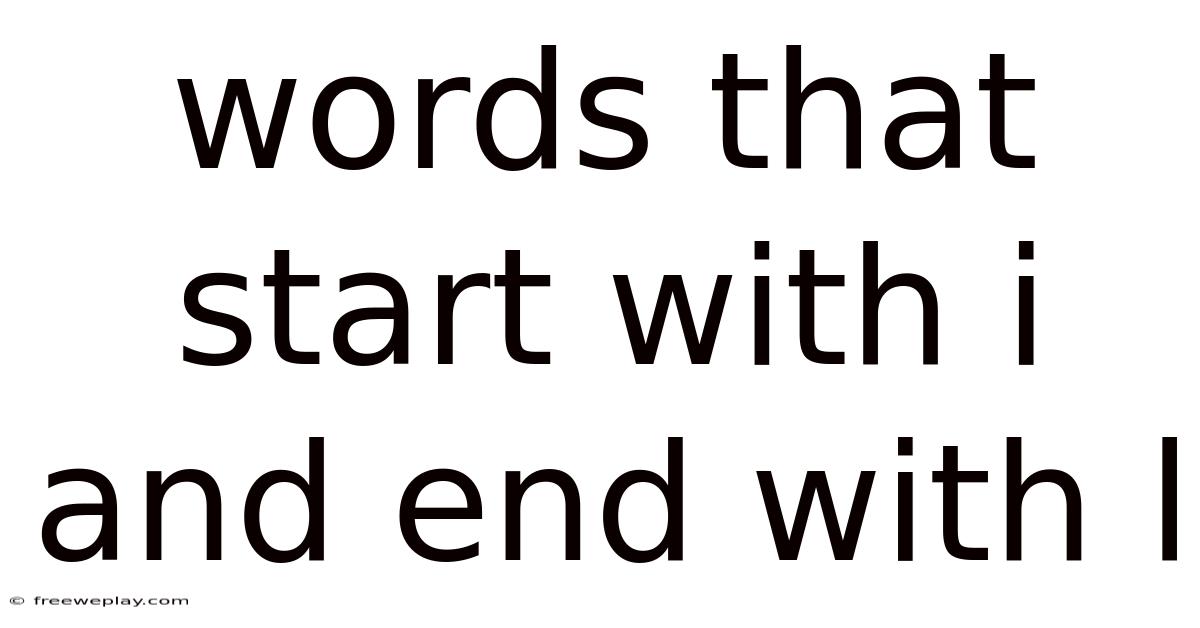 Words That Start With I And End With L