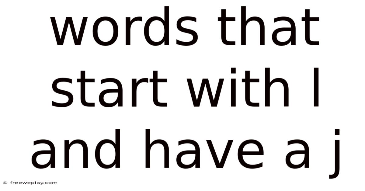 Words That Start With L And Have A J