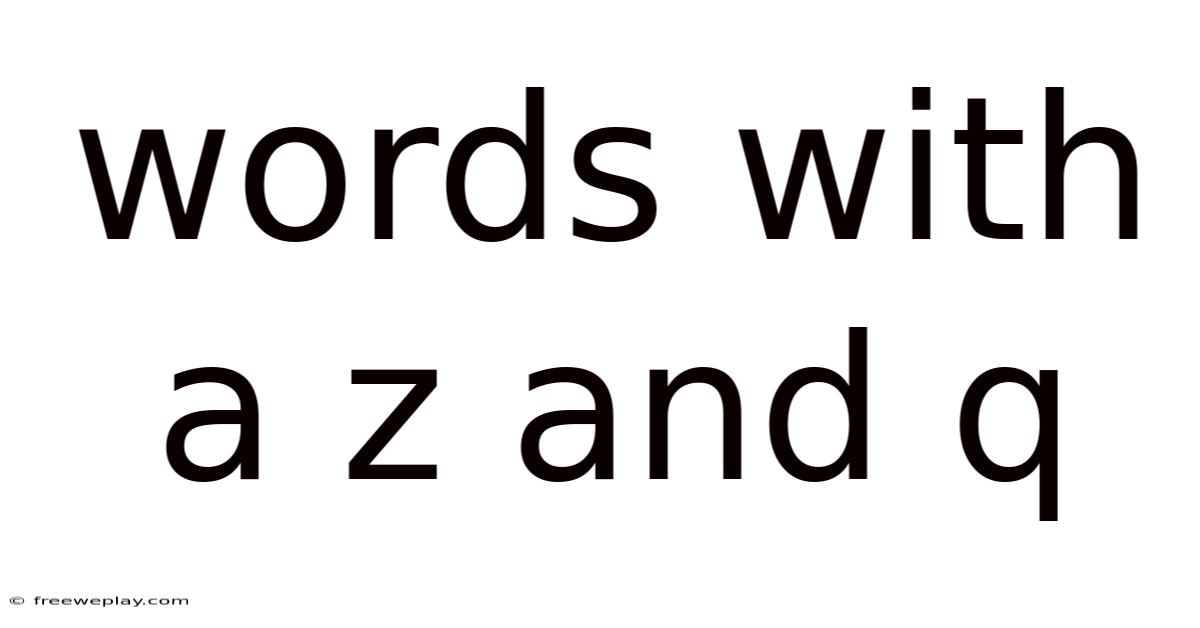 Words With A Z And Q