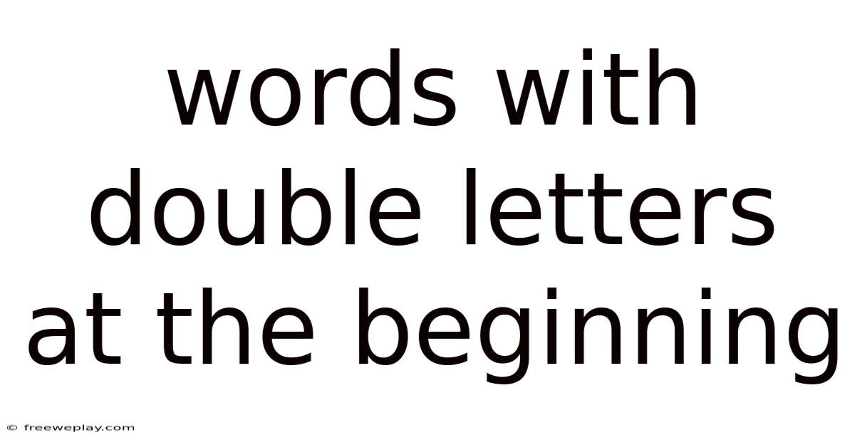 Words With Double Letters At The Beginning